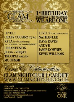 GLAM 1st birthday - Special Guests CRAZY COUSINZ & KYLA headline the big occasion.