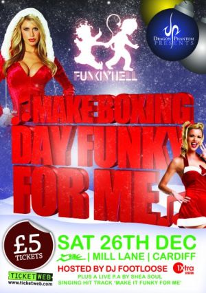 FUNKIN HELL's MAKE Boxing-Day FUNKY FOR ME